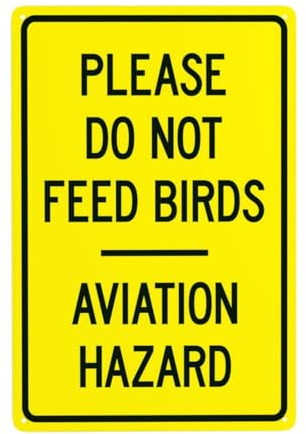 Please Do Not Feed Birds Aviation Hazard Metal Warning Sign for Indoor Outdoor Security, Business Office Home Garden Street Decor 20 x 30 cm