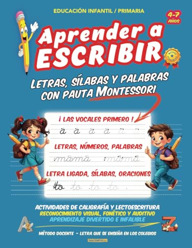 APRENDER A ESCRIBIR: Letras, Sílabas y Palabras con Pauta Montessori.Método Práctico Actividades Caligrafía y Lectoescritura para niñ@s de 4,5,6,7 ... ligada escolar.Iniciación escritura infantil