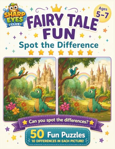 Fairy Tale Fun Spot the Difference: An Observation Puzzle Book for Curious Kids Ages 5–7 (Sharp Eyes Club)