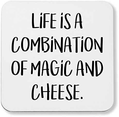 Hippowarehouse Life Is A Combination Of Magic And Cheese printed coaster gloss finish durable backing 9cm x 9cm 2 pack
