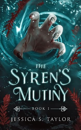The Syren's Mutiny: 1