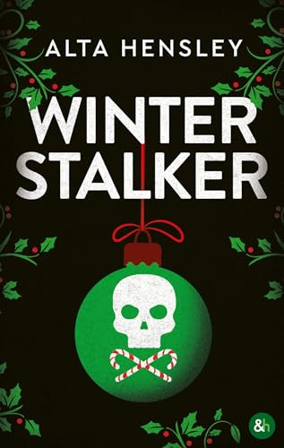Winter Stalker: Une romance festive au goût de danger...