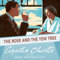 The Rose and the Yew Tree: A Mary Westmacott Novel