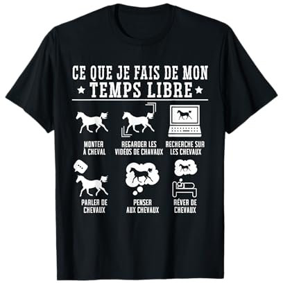 Ce Que Je Fais De Mon Temps Libre Cadeau Équitation T-Shirt