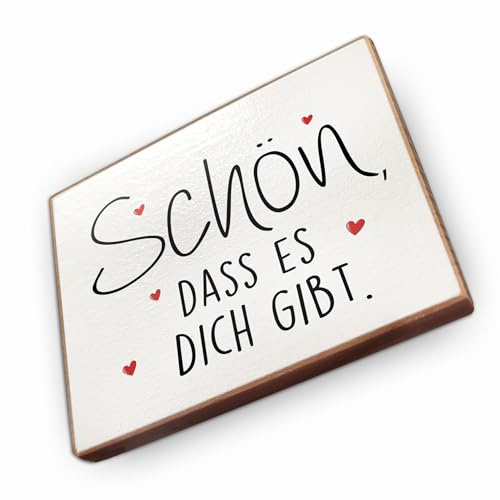 Kühlschrankmagnet mit Spruch - S - Handmade aus Buchenholz - Magnet für Kühlschrank Süß Witzig Lustig - Küchen Kühlschrank Deko 6.5cm x 5cm - Geschenk-Idee (Schön DASS es Dich gibt)