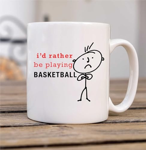 I'd Rather Be Playing Basketball (Gift Cup For Dad, Friend, Boyfriend, Husband: I'd Rather Play Basketball)Ceramic White