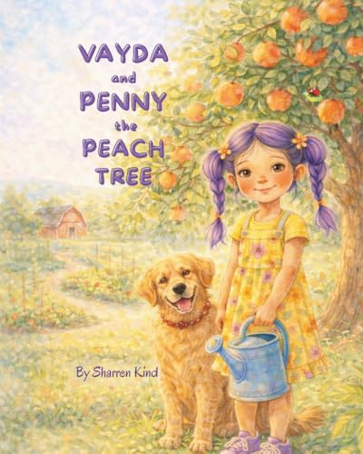 Vayda and Penny The Peach Tree