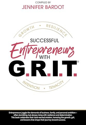 Successful Entrepreneurs with G.R.I.T.