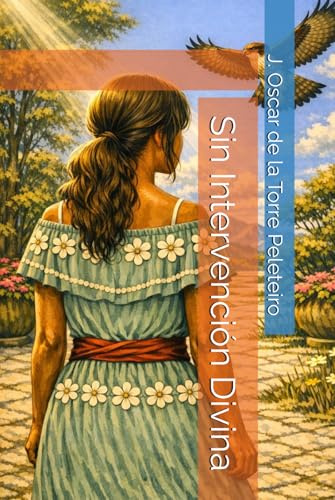 Sin Intervención Divina