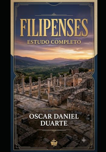 Filipenses: Estudo Completo