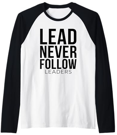 piombo non seguire mai i leader Maglia con Maniche Raglan