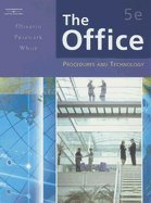Office : Procedures and Technology 5TH EDITION