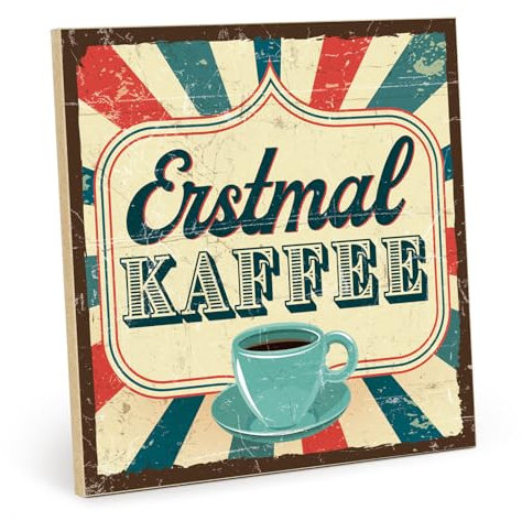TypeStoff Holzschild mit Spruch – Kaffee – im Vintage-Look mit Zitat als Geschenk und Dekoration zum Thema Aufstehen - HS-00847