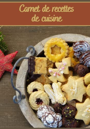 Carnet de recettes de cuisine: Carnet de cuisine | livre de cuisine à compléter | 100 pages vierges | Noter vos recettes et créations de plats, ... Pâtissier, Cuisinier . Spécial Noël