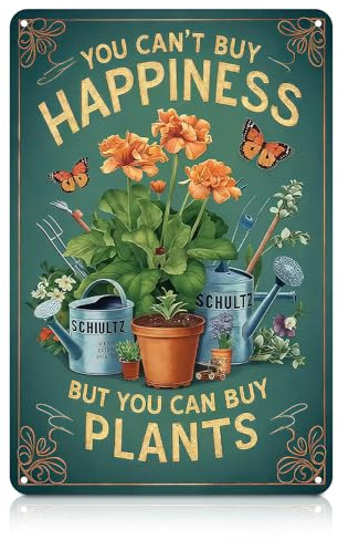 Garden Decor, Metal Signs & Plaques, Vintage Wall Art, YOU CAN'T BUY HAPPINESS BUT YOU CAN BUY PLANTS, Funny Garden Accessories for Outside Home Gardening Greenhouse Yard, 11.8 × 7.9 in