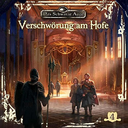 Verschwörung am Hofe: Das schwarze Auge 4