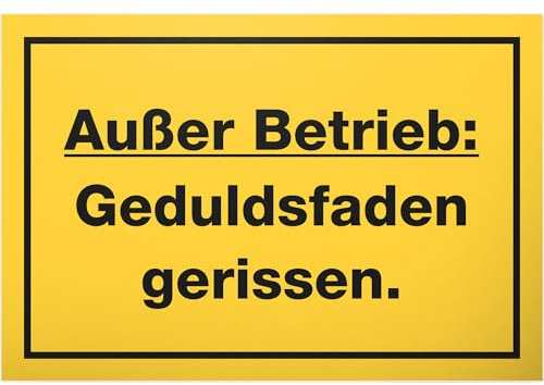 DankeDir! Geduldsfaden gerissen - Schild 30 x 20 cm - Deko Geschenkidee Kollegen Freunde Geschenk - Spruchschild Geburtstagsgeschenk Karte Türschild Wanddeko lustiger Spruch