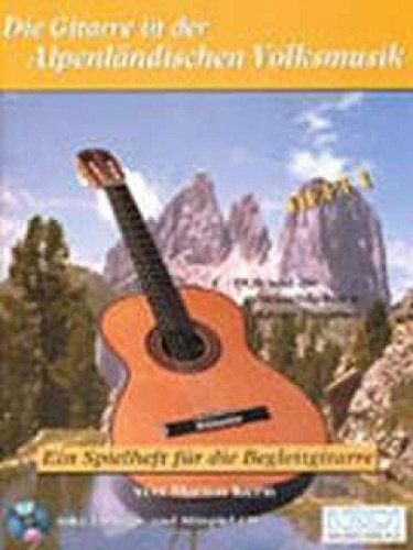Die Gitarre in der Alpenländischen Volksmusik - gitarr - BOOK+CD