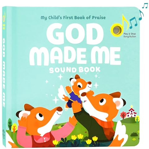 God Made Me Christian Sound Books for Kids - 6 Bible Songs for Toddlers – Christian Easter Gifts for Kids, Baby Books & Toys for Kids - Easter Basket Essentials, Baptism, Christening Baby Gifts