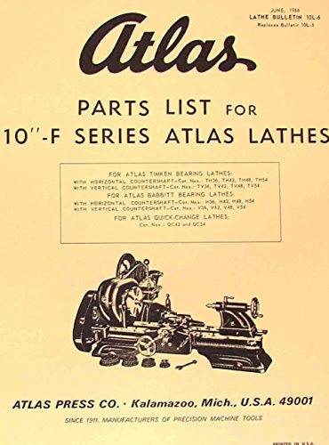 ATLAS-CRAFTSMAN 10-F Series Metal Lathe Parts Manual