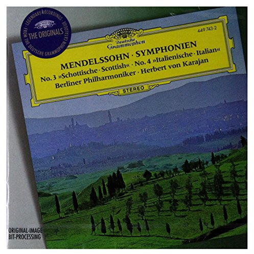 Mendelssohn: Symphonies Nos 3 & 4 (DG The Originals)