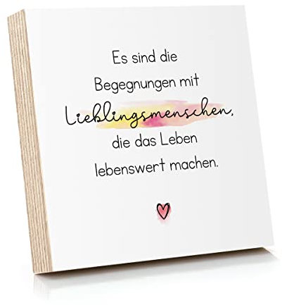 ARTFAVES® Holzbild mit Spruch - Es sind die Begegnungen mit Lieblingsmenschen | Deko Geschenk zum Thema Freundschaft/Liebe/Familie/Größe: 14,8 x 14,8 cm