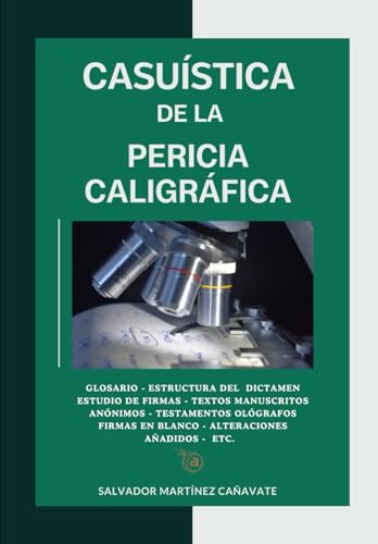 Casuística de la pericia caligráfica