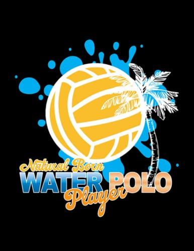 Water Polo Water Polo I Waterball I Water Sport 6 Notebook: 100 Lined Pages 8.5 x 11 Inch, Book Review Journal