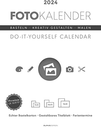 Calendrier de bricolage photo blanc 2024-21 x 29,7 cm - Calendrier à faire soi-même A4 - daté - Calendrier créatif - Calendrier photo Alpha Edition