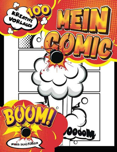 Comic Cartoon Heft: Leeres Comic-Buch zum Erstellen eigener Comics für Teenager, Kinder und Erwachsene mit 100 verschiedenen Vorlagen | Anime-Buch zum Selbermachen mit Sprechblasen