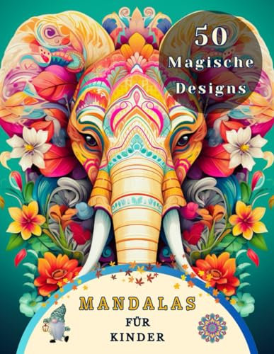 Mandalas Für Kinder ab 10: Das Tier-Mandala Malbuch für Kinder ist Eine Großartige Möglichkeit, die Kreativität, Konzentration und Motorischen Fähigkeiten Ihres Kindes zu Entwickeln