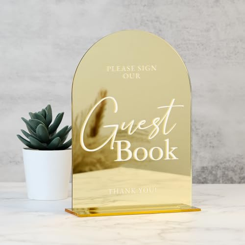 Acrylic Wedding Sign with Stand- 5x7 Gold Mirror Arched Guest Book Signs and Base,1/8 Thick | Modern Calligraphy White Lettering Gold Arch Acrylic Table Sign for Wedding Reception & Party