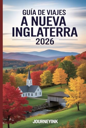 Guía De Viajes A Nueva Inglaterra 2026: Dónde alojarse, qué comer y cómo explorar las ciudades, pueblos y paisajes salvajes de la región
