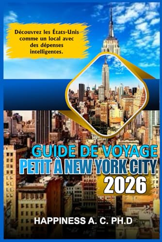GUIDE DE VOYAGE PETIT À NEW YORK 2026: Découvrez les États-Unis comme un local avec des dépenses intelligentes.