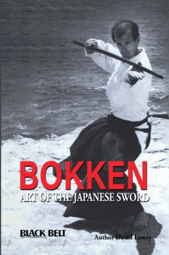 Bokken: Art of the Japanese Sword