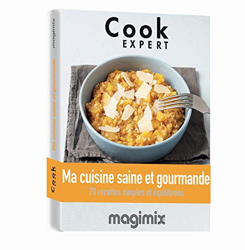 MAGIMIX Livre de Recettes Ma Cuisine Saine et gourmande