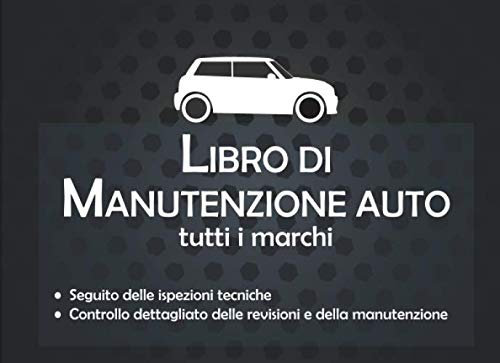 Libro Di Manutenzione Auto: v1-6 Diario di bordo dell'auto | Seguito delle ispezioni tecniche | libretto di manutenzione con pagine prefabbricate | ... x 15,24cm | solhouette auto sfondo nero