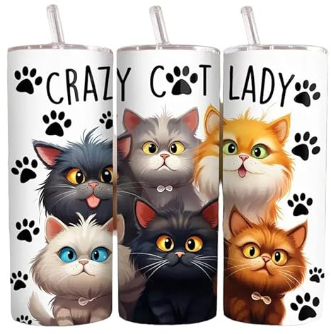 Crazy Cat Lady Tumbler Wrap Sublimation Transfer - Ready to Press - 20 oz Straight - Cats Tumbler Wrap, Kitty, Cats, Kitten, Kitties