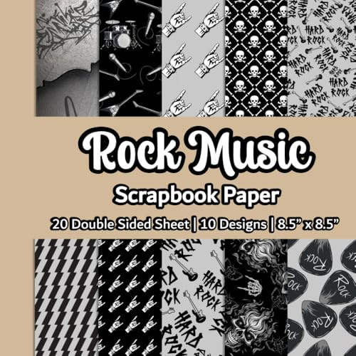 Rock Music Scrapbook Paper: Rockstar Music Themed Scrapbook Paper | 10 Designs | 20 Double Sided Non Perforated Decorative Paper Craft For Craft ... Mixed Media Art and Junk Journaling | Vol.4