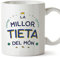 MUGFFINS Tazas para TÍA - En Catalán - El Millor del Món - 11 oz / 330 ml - Regalo original y divertido
