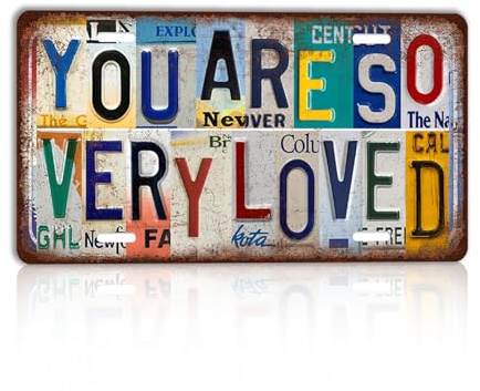 CHCdecor Vintage You Are So Very Loved Wall Decor License Plate Metal Sign Tin Signs Gift for Mother Friend Children,12x6 Inch
