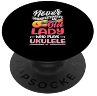 Ne sous-Estimez jamais Une Vieille Femme Qui Joue du ukulélé PopSockets PopGrip Adhésif