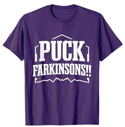 Parkinson's Disease Awareness Puck Farkinsons Parkinson's T-Shirt