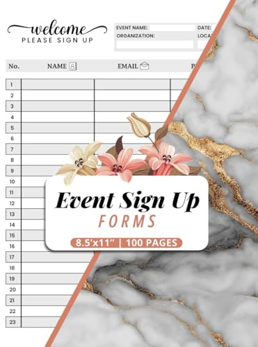 Event Sign Up Forms: Guest Sign-In Logbook for Meetings, Workshops & Volunteer Activities | Record Names, Emails & Phone Numbers | 50 Entries Per Page