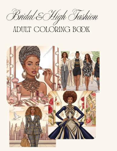 Bridal & High Fashion Adult Coloring Book