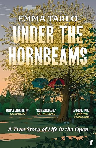 Under the Hornbeams: A true story of life in the open