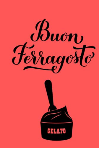 Buon Ferragosto: Journal