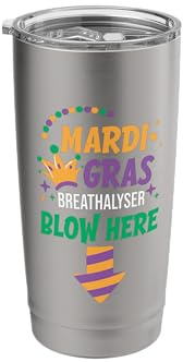 Mardi Gras Breathalyser Blow Here Funny Adult Mardi Gras Men Stainless Steel Insulated Tumbler