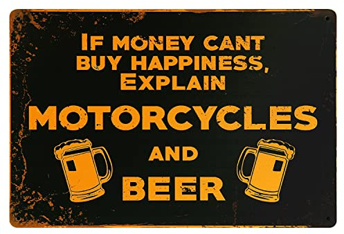ERLOOD If Money Can't Buy Happiness, Explain Motorcycles And Beer Retro Vintage Metal Tin Sign for Bar Pub Cafe Garage Wall Art Decor 8x12