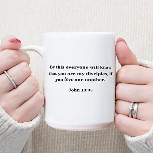 by This Everyone Will Know That You are My Disciples Tasse à café religieuse en céramique avec citation amusante 445 ml